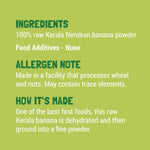 Raw Nendran Banana Powder