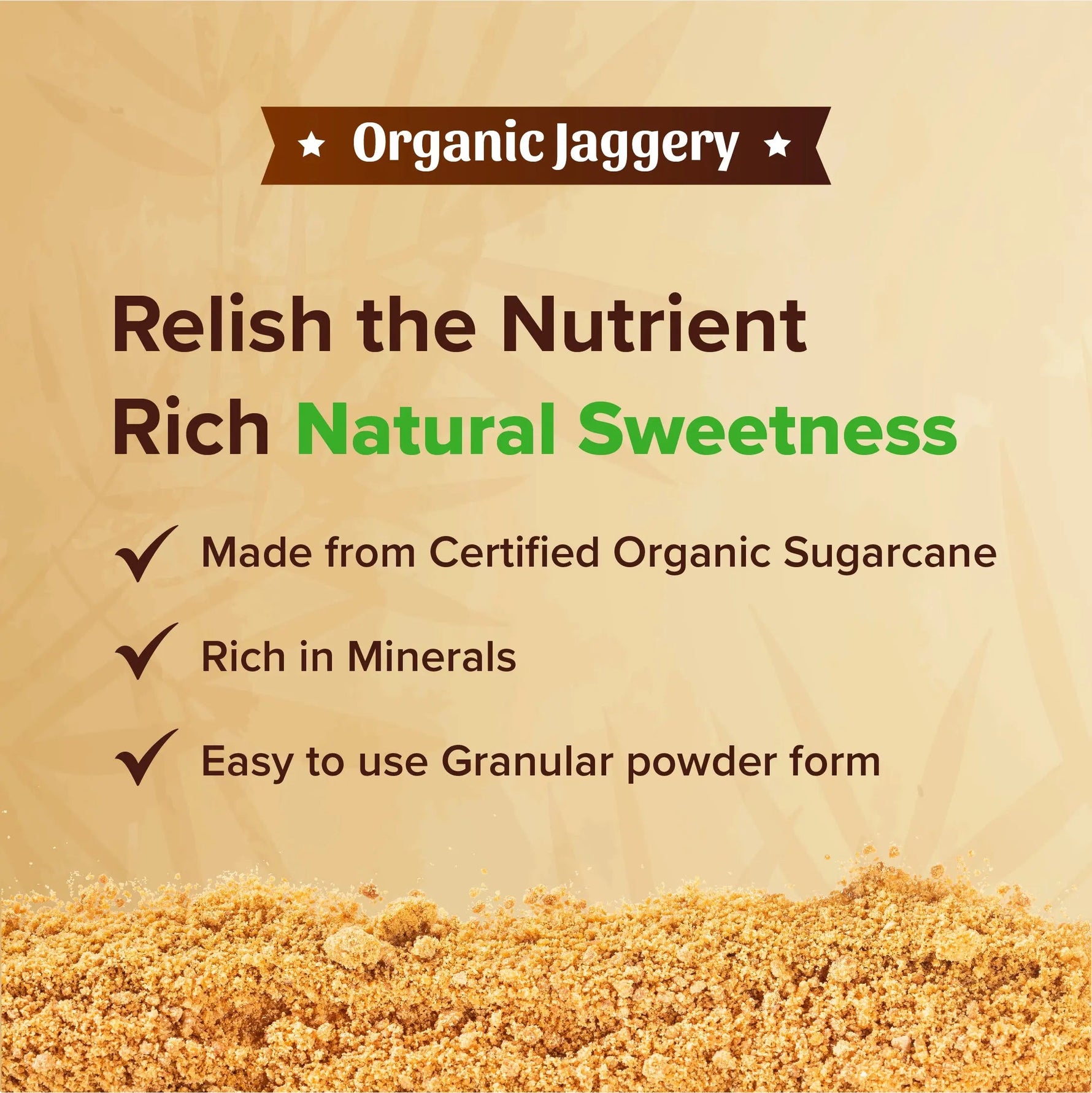 Organic Jaggery, 500 g (Powdered Form)