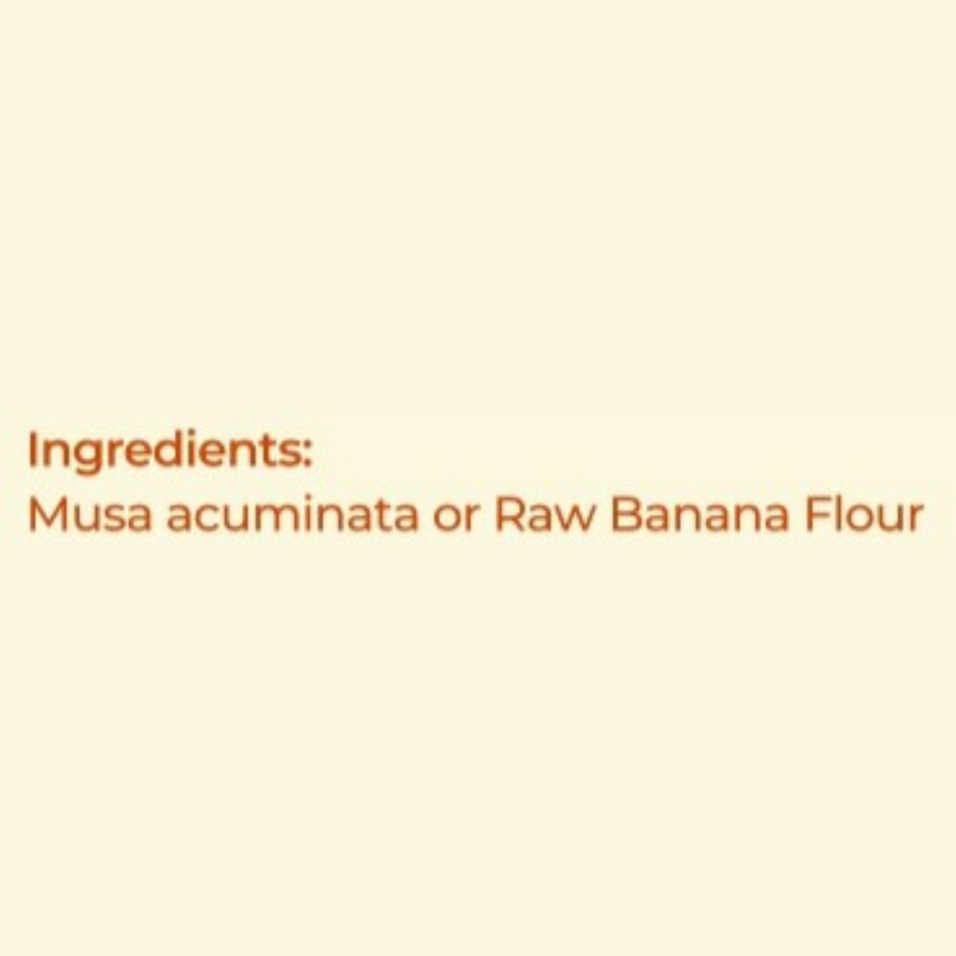 Raw Banana Powder Netram (Natural Source of  Weight Gain and Rich source of Potassium) 200 Gm