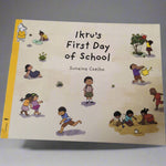 Ikru's First Day of School - Pratham English - Wordless Book