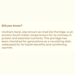 Ulutham Kanji (Urad Dhal Porridge With Palm Jaggery) Great for Bone Health